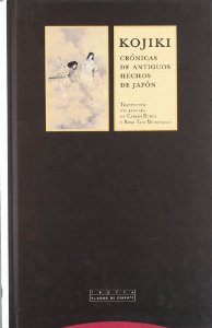 Portada del libro KOJIKI. CRÓNICAS DE ANTIGUOS HECHOS DE JAPÓN