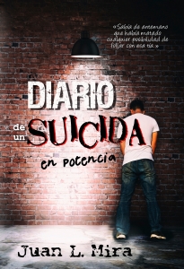 Portada del libro DIARIO DE UN SUICIDA EN POTENCIA