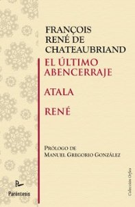 Portada del libro EL ULTIMO ABENCERRAJE / ATALA / RENE