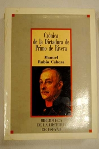 Portada del libro CRÓNICA DE LA DICTADURA DE PRIMO DE RIVERA