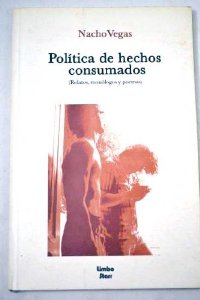 Portada del libro POLÍTICA DE HECHOS CONSUMADOS
