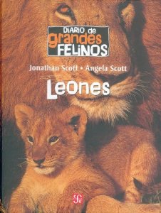 Portada del libro DIARIO DE GRANDES FELINOS: LEONES