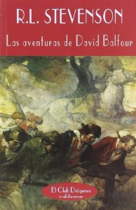 Portada de LAS AVENTURAS DE DAVID BALFOUR (SECUESTRADO/CATRIONA)