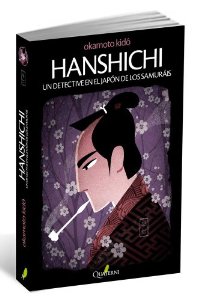 Portada del libro HANSHICHI, UN DETECTIVE EN EL JAPÓN DE LOS SAMURÁIS