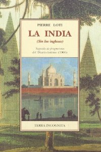 Portada del libro LA INDIA (SIN LOS INGLESES)