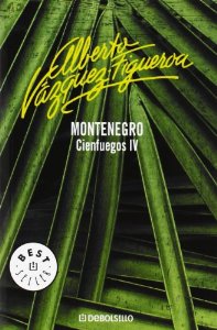 MONTENEGRO (CIENFUEGOS #4)
