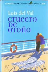 Portada del libro CRUCERO DE OTOÑO (FINALISTA PREMIO PRIMAVERA 2008)