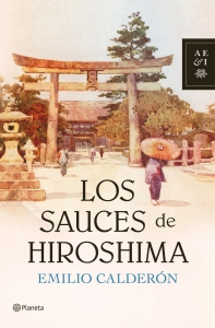 Portada del libro LOS SAUCES DE HIROSHIMA