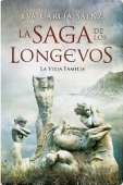 LA VIEJA FAMILIA (LA SAGA DE LOS LONGEVOS #1)