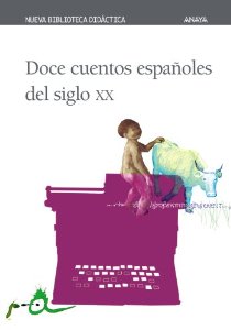 Portada del libro DOCE CUENTOS ESPAÑOLES DEL SIGLO XX