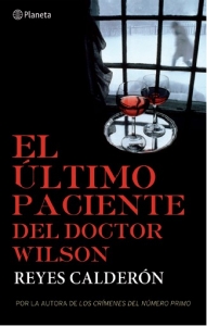 Portada del libro EL ÚLTIMO PACIENTE DEL DOCTOR WILSON