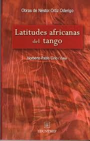 Portada del libro LATITUDES AFRICANAS DEL TANGO