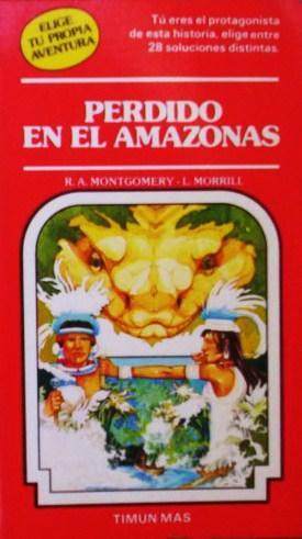 Portada del libro PERDIDO EN EL AMAZONAS. Elige tu propia aventura Nº 14