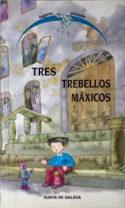 Portada del libro TRES TREBELLOS MÁXICOS