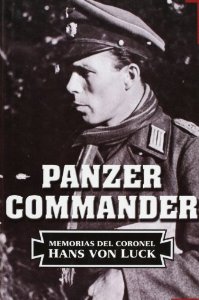 Portada del libro PANZER COMMANDER. LAS MEMORIAS DEL CORONEL HANS VON LUCK