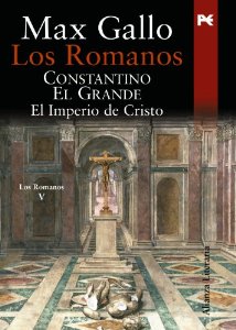 Portada del libro LOS ROMANOS. CONSTANTINO EL GRANDE: EL IMPERIO DE CRISTO