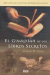 Portada del libro EL GUARDIÁN DE LOS LIBROS SECRETOS