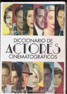 Portada del libro DICCIONARIO DE ACTORES CINEMATOGRÁFICOS