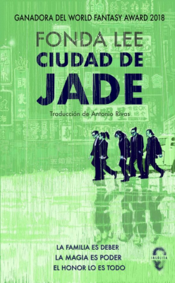 CIUDAD DE JADE (HUESOS VERDES #1)