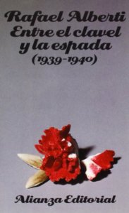 Portada del libro ENTRE EL CLAVEL Y LA ESPADA (1939-1940)