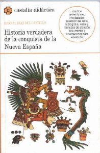 Portada de HISTORIA VERDADERA DE LA CONQUISTA DE LA NUEVA ESPAÑA