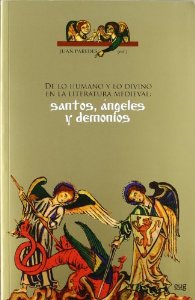 Portada de DE LO HUMANO Y LO DIVINO EN LA LITERATURA MEDIEVAL: SANTOS, ÁNGELES Y DEMONIOS