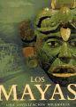 Portada del libro LOS MAYAS: Una civilización milenaria
