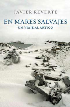 Portada del libro EN MARES SALVAJES. Un viaje al Ártico
