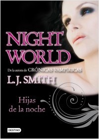 Portada de HIJAS DE LA NOCHE. Night World 1