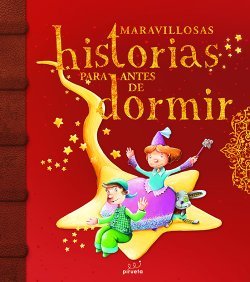 Portada de MARAVILLOSAS HISTORIAS PARA ANTES DE DORMIR