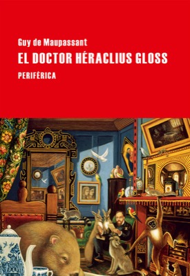 Portada del libro EL DOCTOR HÉRACLIUS GLOSS