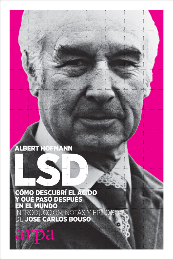 Portada del libro LSD. Cómo descubrí el ácido y qué paso después en el mundo
