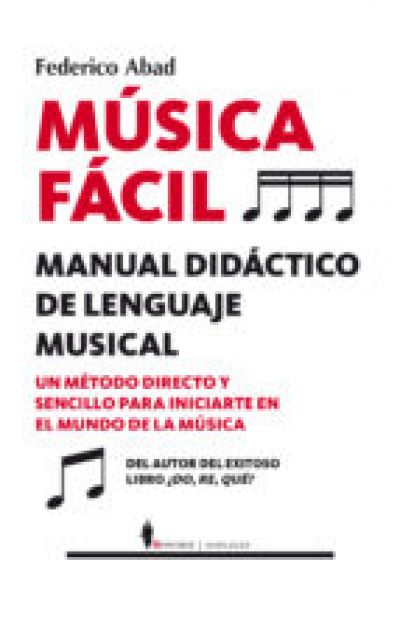 Portada del libro MÚSICA FÁCIL. Manual didáctico de lenguaje musical