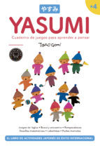 Portada del libro YASUMI +4. Cuaderno de juegos para aprender a pensar