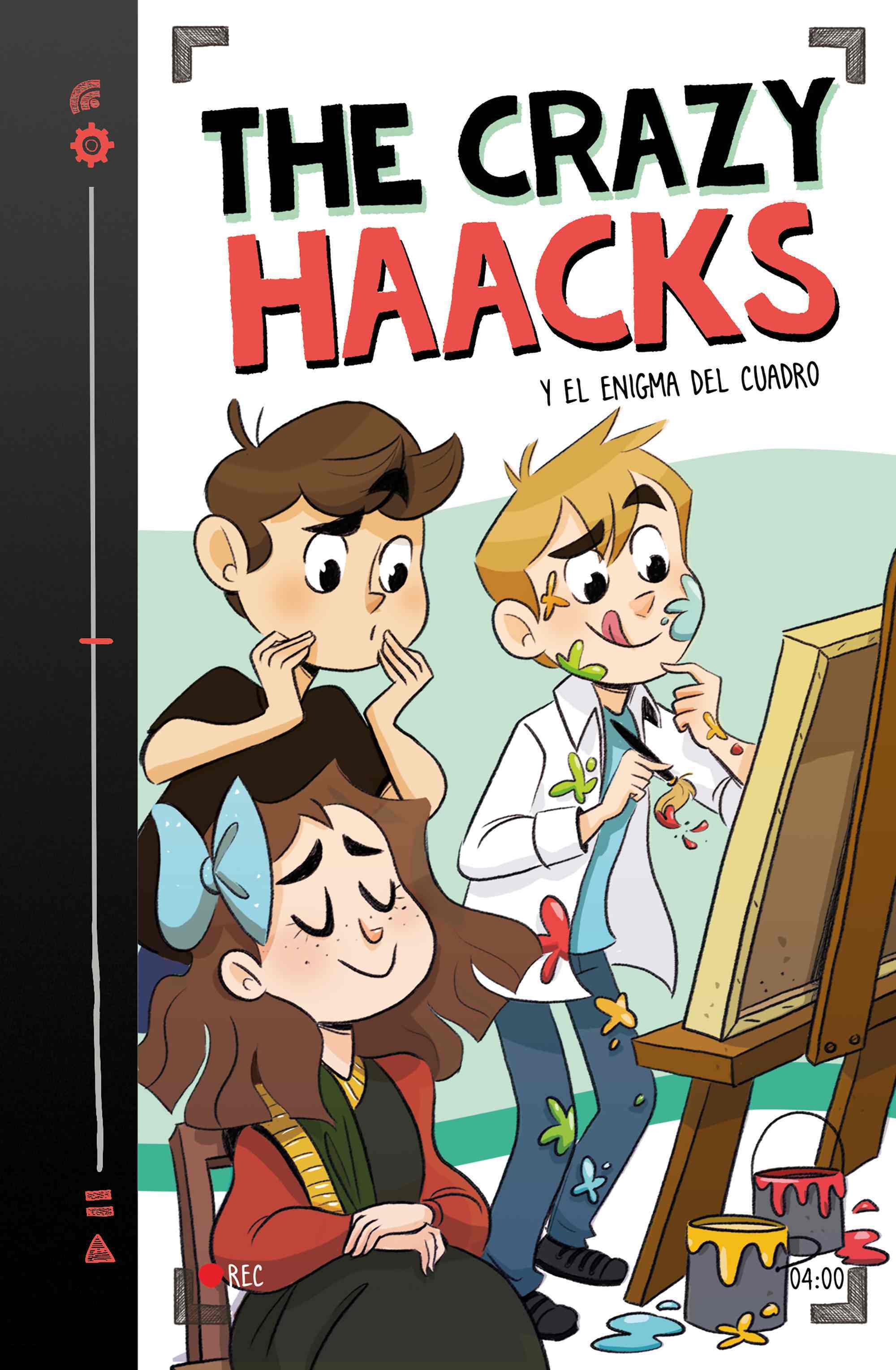 Portada del libro THE CRAZY HAACKS Y EL ENIGMA DEL CUADRO (The Crazy Haacks 4)