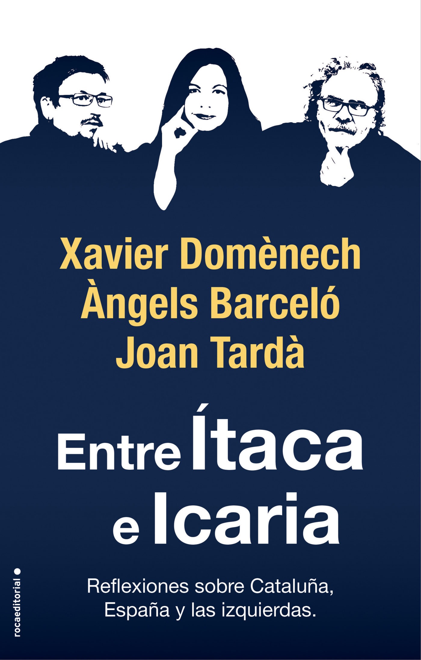 Portada de ENTRE ÍTACA E ICARIA. Reflexiones sobre Cataluña, España y las izquierdas