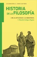Portada del libro HISTORIA DE LA FILOSOFIA (VOL.1): De la Antigüedad a la Edad Media (T. 1): Filosofía Antigua-Pagana