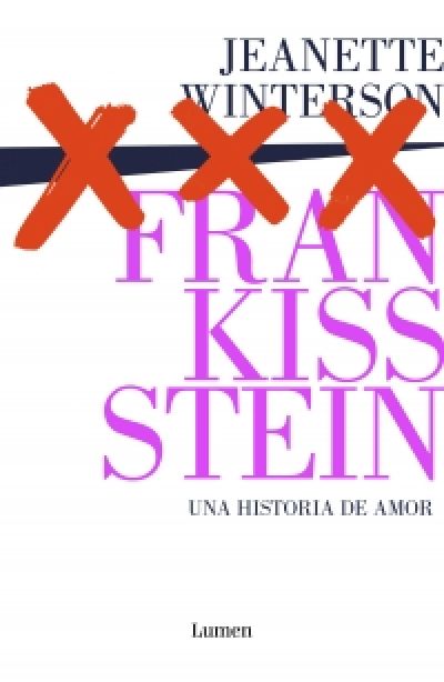 Portada del libro FRANKISSSTEIN: una historia de amor