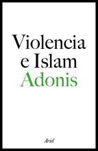 Portada del libro VIOLENCIA E ISLAM. Conversación con Houria Abdelouahed