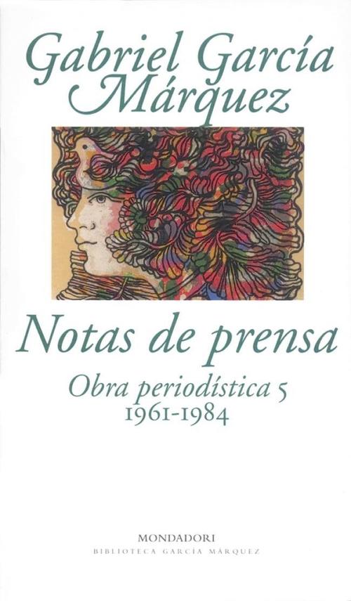 Portada del libro NOTAS DE PRENSA. Obra periodística 5:1961-1984