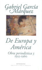 Portada del libro DE EUROPA Y AMÉRICA. Obras periodísitca 3: 1955-1960