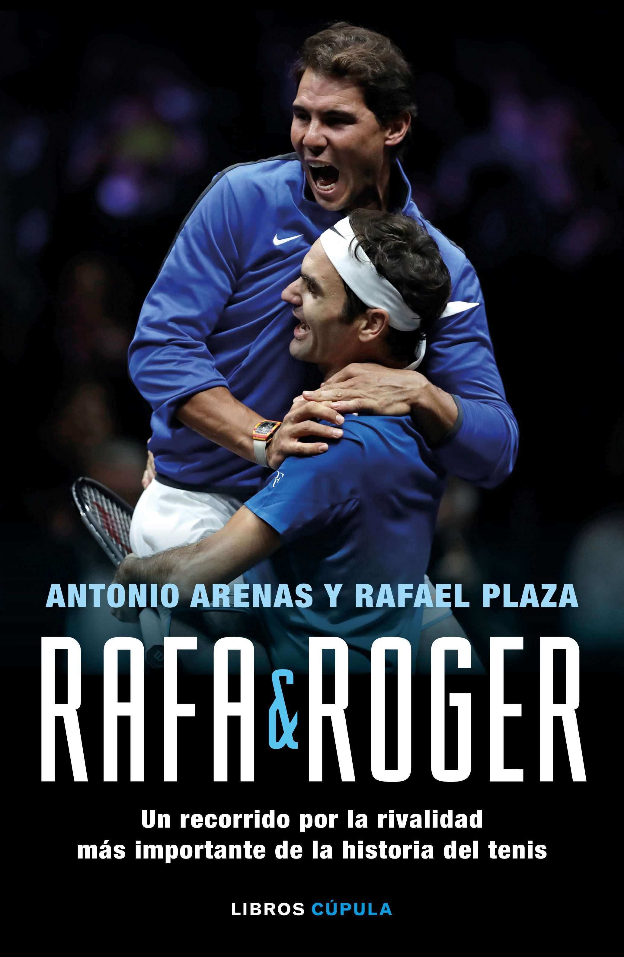 Portada del libro RAFA & ROGER. Un recorrido por la rivalidad más importante de la historia del tenis