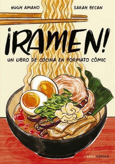 Portada del libro ¡RAMEN! Un libro de cocina en formato cómic