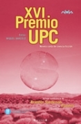 Portada del libro XVI PREMIO UPC. Novela corta de ciencia ficción