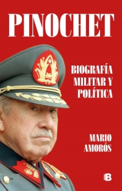 Portada del libro PINOCHET. Biografía militar y política
