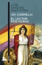Portada del libro ¡AY, CARMELA! / EL LECTOR POR HORAS