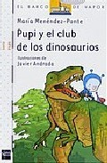 Portada del libro PUPI Y EL CLUB DE LOS DINOSAURIOS