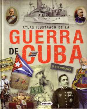 Portada del libro ATLAS ILUSTRADO DE LA GUERRA DE CUBA
