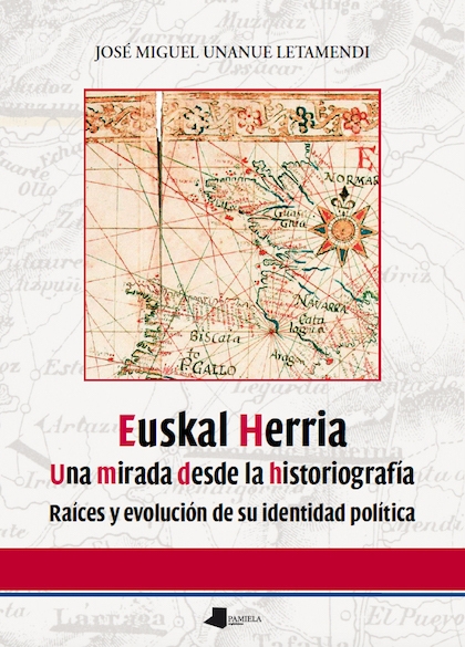 Portada del libro EUSKAL HERRIA. UNA MIRADA DESDE LA HISTORIOGRAFÍA
