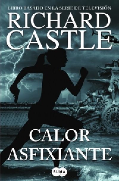 Portada de CALOR ASFIXIANTE (Serie Castle 6)